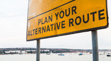 Plan Your Alternative Route. Road Sign