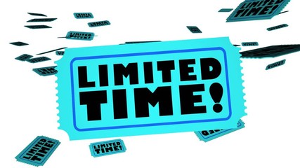 Poster - Limited Time Ticket Offer Special Opportunity Deadline 3d Animation