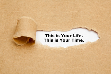 Wall Mural - This Is Your Life This Is Your Time