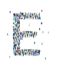  Alphabet, Typeface, Letter E. Large Group Of Business People, Workers, Family Members And Students Organised Into Letter. Collection Of Icons Made Of Little Busy People.