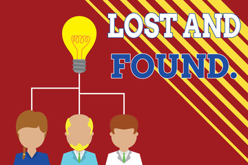 Writing note showing Lost And Found. Business concept for a place where lost items are stored until they reclaimed Group three executive persons sharing idea icon. Startup team meeting