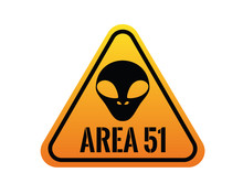Area 51 Danger Sign With Alien Symbol Danger Sign