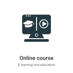 Poster - Online course vector icon on white background. Flat vector online course icon symbol sign from modern e learning and education collection for mobile concept and web apps design.
