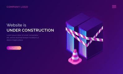Website under construction, maintenance work or error page isometric concept vector illustration. Server racks with warning signal tape and traffic cone, purple ultraviolet web banner