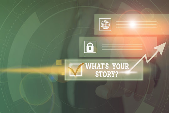 Word writing text What S Is Your Storyquestion. Business photo showcasing analysisner of asking demonstrating about past life events Picture photo system network scheme modern technology smart device