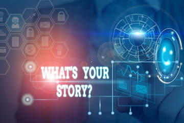 Fototapete - Handwriting text writing What S Your Story Question. Conceptual photo asking demonstrating about his past life actions career or events Picture photo system network scheme modern technology smart