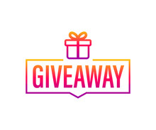 Giveaway Banner For Social Media Contests And Special Offer. Vector Stock Illustration.