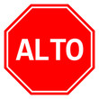 Mexican Stop sign ALTO traffic warning symbol vector