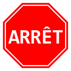 Poster - ARRET French Stop sign vector illustration