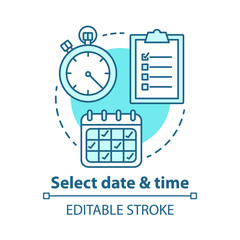 Wall Mural - Select date and time concept icon. Choose day, hour thin line illustration. Making reservation. Time management, scheduling. Calendar, stopwatch. Vector isolated outline drawing. Editable stroke