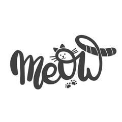 Wall Mural - Meow. Hand lettering emblem brush and ink for zoo shop.