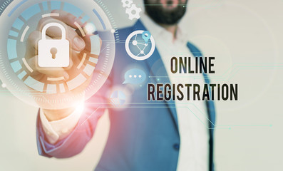 Poster - Handwriting text writing Online Registration. Conceptual photo System for subscribing or registering via the Internet Male human wear formal work suit presenting presentation using smart device
