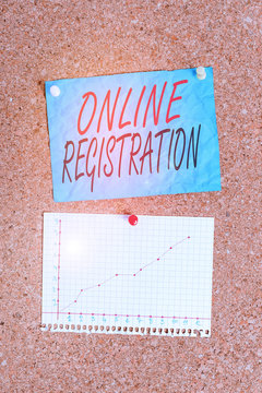 Writing note showing Online Registration. Business concept for System for subscribing or registering via the Internet Corkboard size paper thumbtack sheet billboard notice board