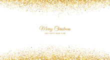 Merry Christmas And New Year Card Design. Gold Glitter Decoration, Falling Sparkling Dust Texture.