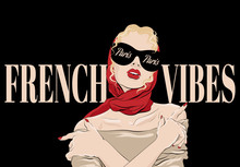 French Vibes. Paris.  Vector Hand Drawn Illustration Of  Blonde Girl In Shawl And Glasses . Creative Artwork. Template For Card, Poster, Banner, Print For T-shirt, Pin, Badge, Patch.