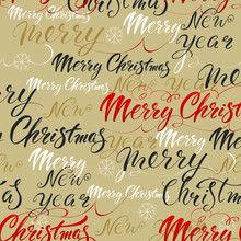 New Year's And Christmas. Lettering. Festive Seamless Pattern With Fonts, Text, Snowflakes For Packaging, Decorations, Fabrics, Gifts.