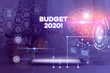 Word writing text Budget 2020. Business photo showcasing estimate of income and expenditure for next or current year Picture photo system network scheme modern technology smart device