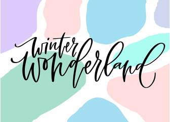 Wall Mural - Winter wonderland card on coloured background. Printable calligraphic poster.