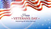 Happy Veterans Day Banner. Waving American Flag On Blue Sky Background With Stars. US National Day November 11. Poster, Typography Design, Vector Illustration
