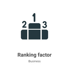 Poster - Ranking factor vector icon on white background. Flat vector ranking factor icon symbol sign from modern business collection for mobile concept and web apps design.