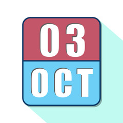 october 3rd. Day 3 of month,Simple calendar icon on white background. Planning. Time management. Set of calendar icons for web design. autumn month, day of the year concept