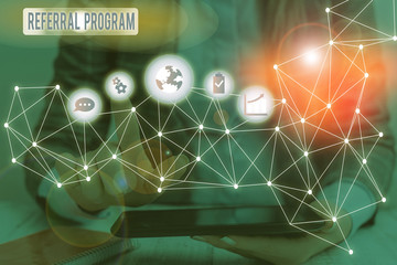 Poster - Handwriting text writing Referral Program. Conceptual photo employees are rewarded for introducing suitable recruits Picture photo system network scheme modern technology smart device