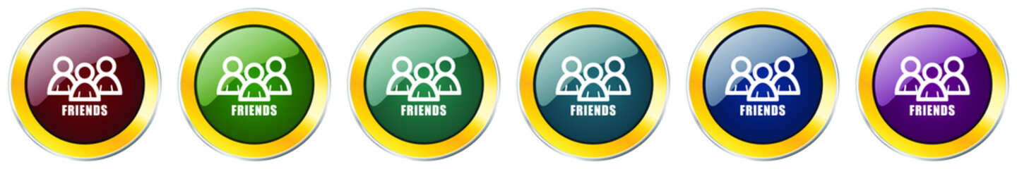 Poster - Friends glossy icon set, silver metallic golden vector illustrations in 6 options for web design and mobile applications