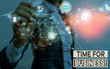 © A - Writing note showing Time For Business. Business concept for fulfil transactions within period promised to client Picture photo network scheme with modern smart device