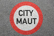 City Maut City-Maut Citymaut Mautstraße Straße Stadt Geld bezahlen saubere Luft Schild Zone
