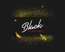 Black Friday Sale Gold Glitter Background. Black Shine Gold Sparkles Background. Super Friday Sale Logo For Banner, Web, Header And Flyer, Design. Christmas And New Year Shopping.