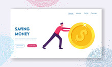 Earning, Saving And Investing Money Website Landing Page. Handsome Positive Businessman Rolling Huge Golden Dollar Coin. Financial Growth And Success Web Page Banner. Cartoon Flat Vector Illustration