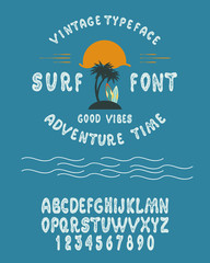 Poster - HandMade Typeface 'Surf Font'. Surfing Summer Font