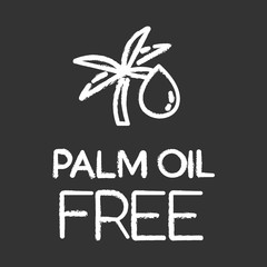 Poster - Palm oil free chalk icon. Organic food without saturated fats. Product free ingredient. Nutritious healthy eating. Natural meals for personal healthcare. Isolated vector chalkboard illustration