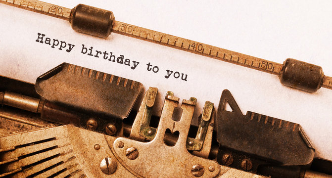 Happy birthday to you, written on an old typewriter