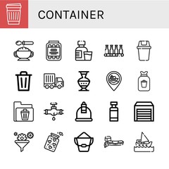 Sticker - Set of container icons such as Paper cup, Baby food, Pickled, Syrup, Bottle, Bin, Cargo truck, Pottery, Ship, Rubbish, Recycle bin, Leak, Cupping, Drug container, Warehouse , container