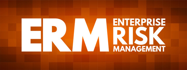 Poster - ERM - Enterprise Risk Management acronym, business concept background