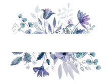 Watercolor Floral Border With Dusty Blue Floral Decor. Hand Painted Flat Flowers Isolated On White Background. Holiday Print. Winter Wedding Arrangement. Blue Decor. Violet Frame. Violet Flwoers