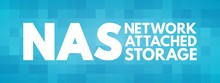 NAS - Network Attached Storage Acronym, Technology Concept Background