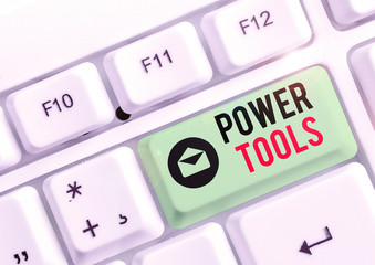 Poster - Text sign showing Power Tools. Business photo text tool that is actuated by additional power source and mechanism