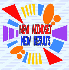 Word writing text New Mindset New Results. Business photo showcasing obstacles are opportunities to reach achievement Asymmetrical uneven shaped format pattern object outline multicolour design