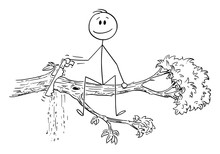 Vector Cartoon Stick Figure Drawing Conceptual Illustration Of Man Or Businessman Cutting With Saw The Tree Branch On Which He Is Sitting.