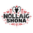 Nollaig Shona. Merry Christmas Calligraphy Template in Irish. Lettering poster Nollaig Shona in ethnic folk style. 