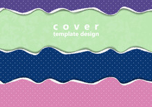 Bright Background From Colored Pieces Of Paper Torn Around The Edges, Polka Dots. Creative Abstract Waves. Template For Your Design.