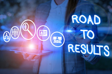 Conceptual hand writing showing Road To Results. Concept meaning Business direction Path Result Achievements Goals Progress