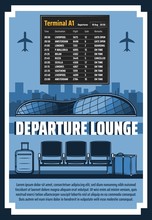 Airport Flights Time Schedule And Departure Lounge Terminal Vector Travel And Journey Theme, International Airport Departure Hall And Traveler Bags, Airlines
