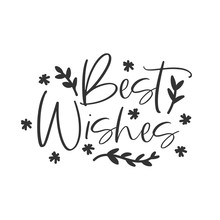 Best Wishes Holiday Hand Written Lettering Phrase