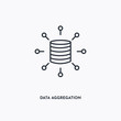 data aggregation outline icon. Simple linear element illustration. Isolated line data aggregation icon on white background. Thin stroke sign can be used for web, mobile and UI.