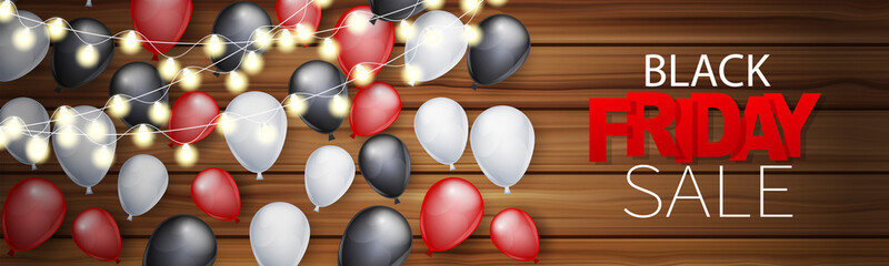 Wall Mural - Black Friday sale banner. Website or newsletter header. Special offer discount. Wooden background with balloons and garland. Vector illustration.