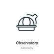 Observatory outline vector icon. Thin line black observatory icon, flat vector simple element illustration from editable astronomy concept isolated on white background