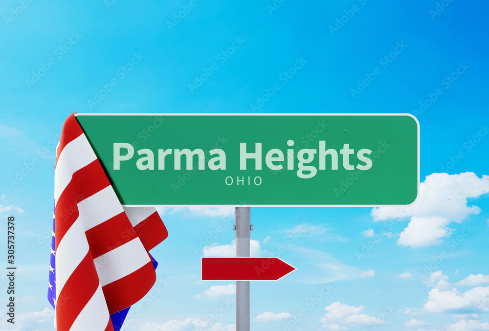 Parma Heights – Ohio. Road or Town Sign. Flag of the united states ...